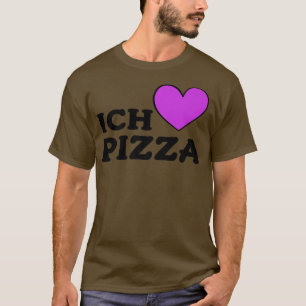 Feinschmecker Food Lover Pizza Pub I Liebe Pizza i T-Shirt
