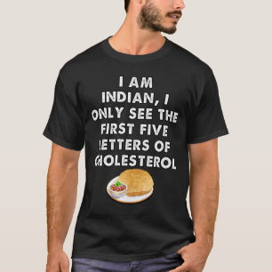 Feinschmecker-Liebhaber indianischer Straßenküche T-Shirt