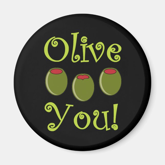 Feinschmecker Olive You Magnet (Vorne)