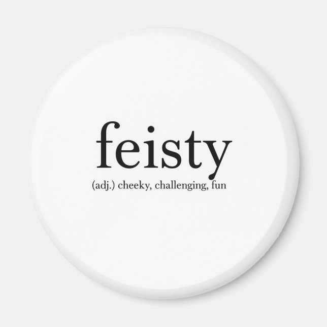 Feisty Magnet (Vorne)