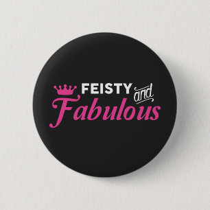 Feisty und Fabulous Button