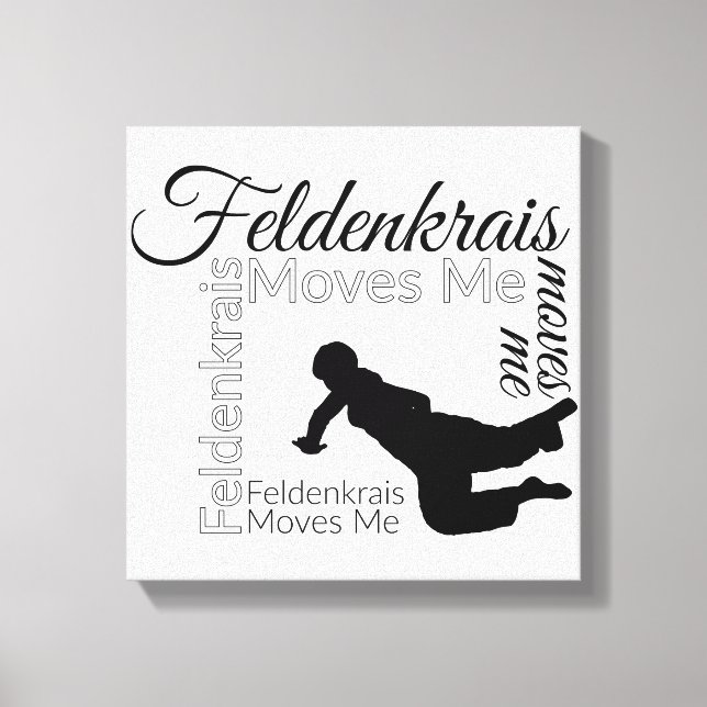 Feldenkrais Moves Me Leinwand | Schwarz/Weiß (Vorderseite)