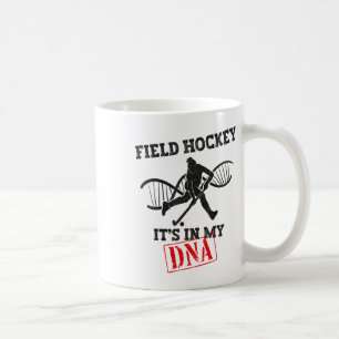 Feldhockey Feldhockey Es Ist In Meiner Dna Kaffeetasse