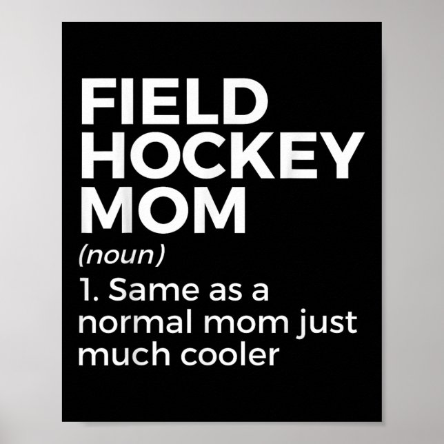 Feldhockey-Mutter-Definition Frauen  Poster (Vorne)
