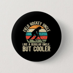 Feldhockey-Onkel Definition Feldhockeyspieler Button
