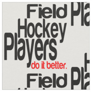 Feldhockey-Spieler machen es besser Stoff