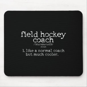 Feldhockey-Trainer-Definition Lustiges Geschenk Mousepad