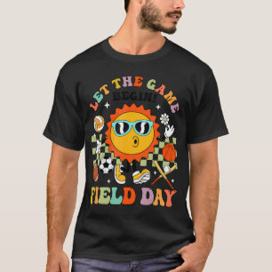 Feldtag Lass Die Spiele beginnen Lehrer Kinderfeld T-Shirt