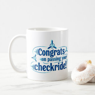 Félicitations de votre passage à contrôle ! tasse