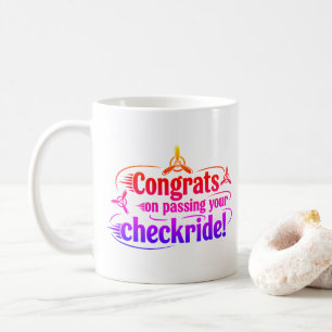 Félicitations de votre passage à contrôle ! tasse