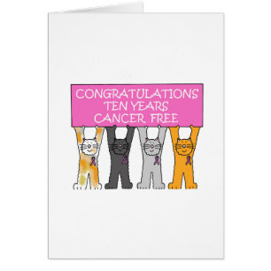 Félicitations pour 10 ans sans cancer