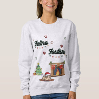 Feline Festive - Weihnachtspulli für Katzenfreunde Sweatshirt