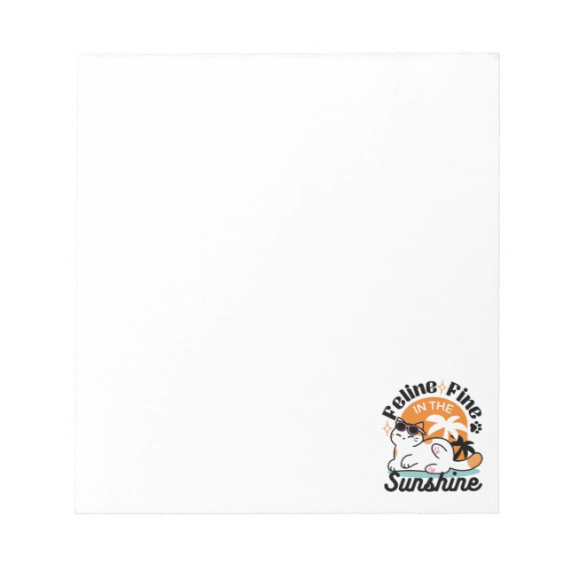 Feline Fine in the Sunshine - Entspannte Tropenkat Notizblock (Vorderseite)