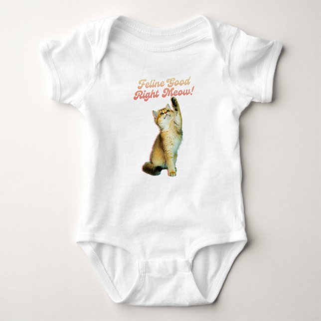 Feline Good Right Meow Funny Cat Zitat Niedlich Ki Baby Strampler (Vorderseite)
