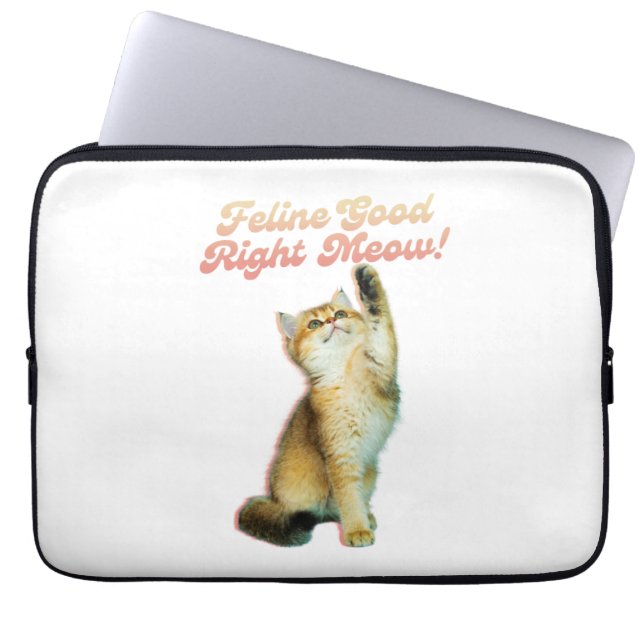 Feline Good Right Meow Funny Cat Zitat Niedlich Ki Laptopschutzhülle (Vorderseite)