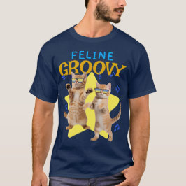 Feline Groovy Niedlich Funny Party Cat T-Shirt