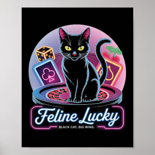Feline Lucky Gambling Casino Cat Game Player & Poster