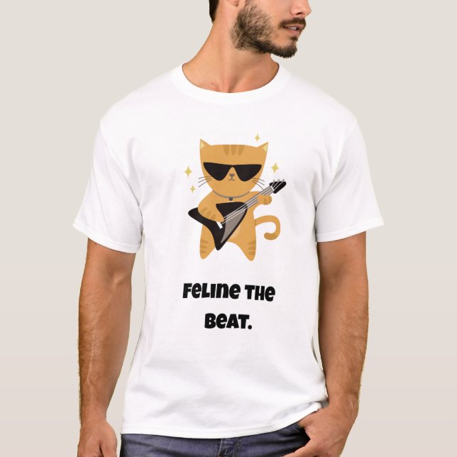 Feline the beat/Funny Cat T-Shirt (Vorderseite)