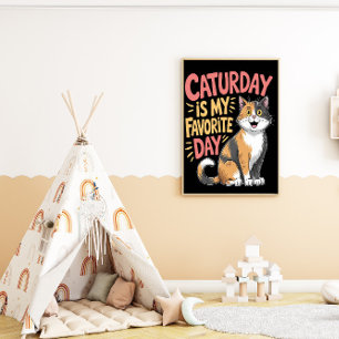 Feline Weekend Enthusiasmus Poster