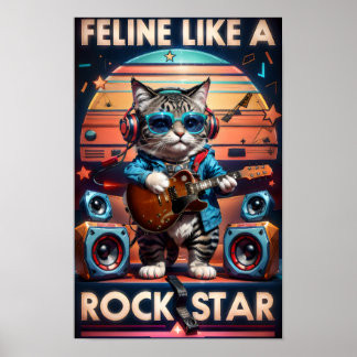 Feline wie ein Rock Star Poster