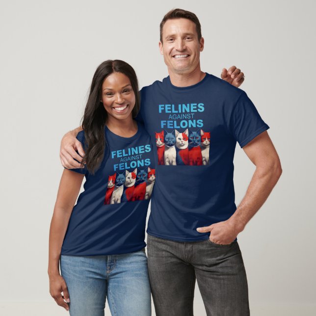 Felines contre Felons T-Shirt (Unisexe)