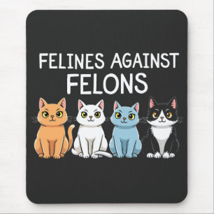 Felines gegen Felsen Trump Harris Election Cat Mousepad
