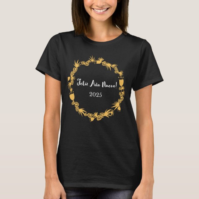 Feliz Año Nuevo! Neujahr 2025 T-Shirt (Vorderseite)