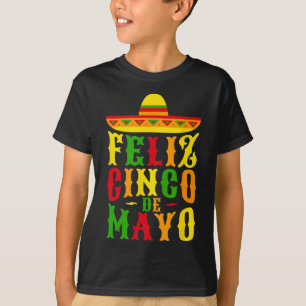 Feliz Cinco De Mayo Mexiko Festival Party 1 T-Shirt