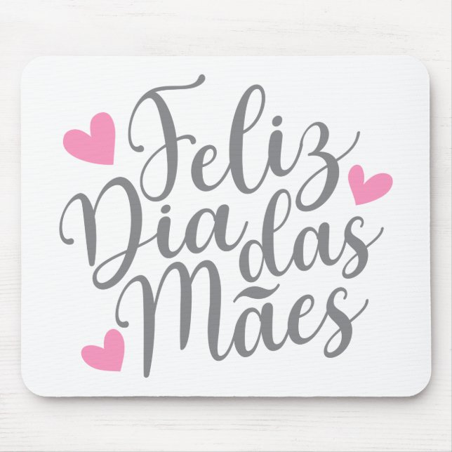 Feliz Dia Das Mães glücklich Muttertag | Mousepad (Vorne)
