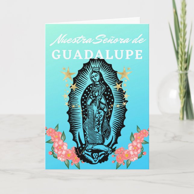 Feliz Fiesta de Nuestra Señora de Guadalupe Karte (Vorderseite)