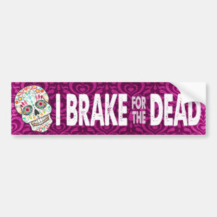 Feliz Muertos - "ich bremse für das tote " Autoaufkleber