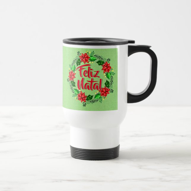 Feliz Natal Portugiesisch Frohe Weihnachten Reisebecher (Rechts)