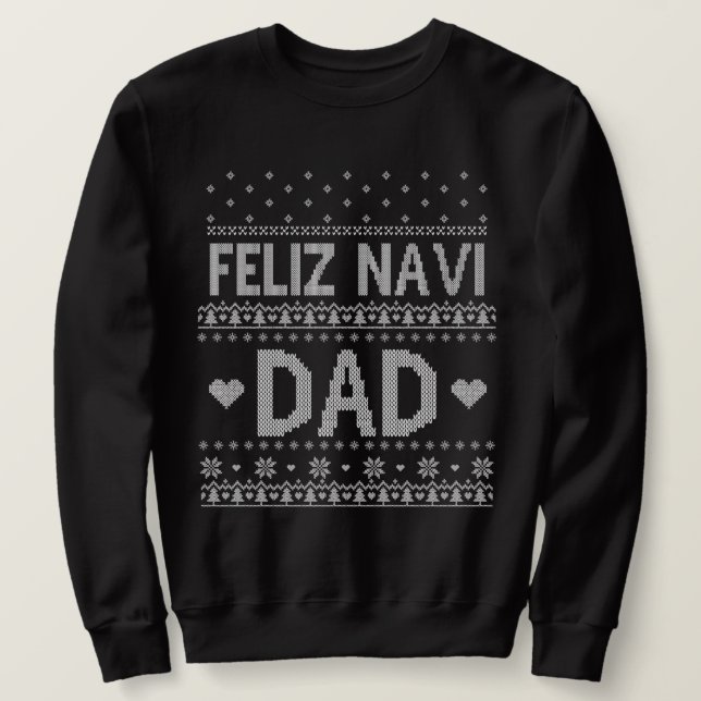 Feliz Navi Vater Ugly Christmas Sweater Sweatshirt (Design vorne)