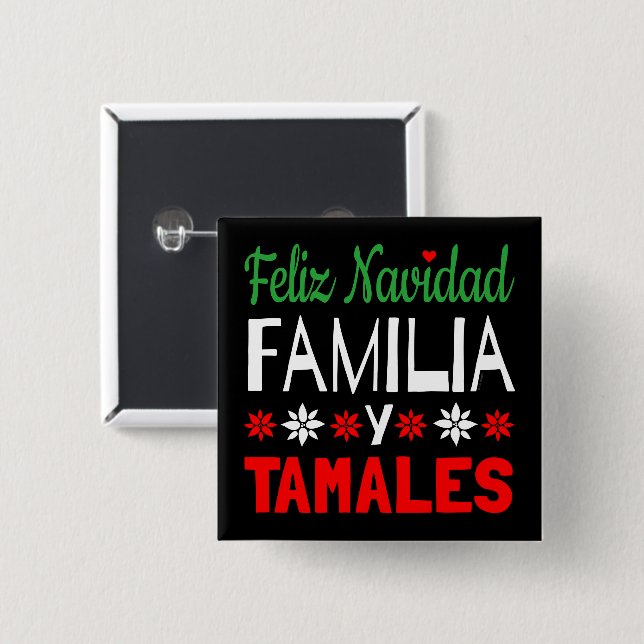 Feliz Navidad Familia Y Tamales Button (Vorne & Hinten)