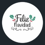 Feliz Navidad Merry Christmas Runder Aufkleber<br><div class="desc">Für diejenigen, die sich auf Weihnachten freuen</div>