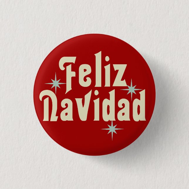 Feliz Navidad Merry Weihnachten Spanisch Button (Vorderseite)