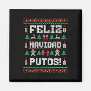 Feliz Navidad Putos Funny Mexican Christmas Sweet Magnet