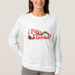Feliz Navidad Textdesign mit Pine Cones T-Shirt