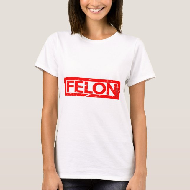 Felon Briefmarke T-Shirt (Vorderseite)