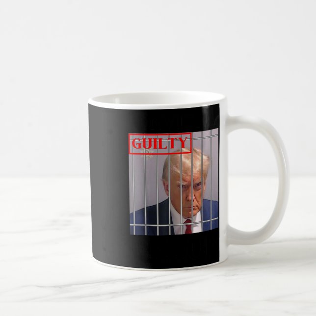 Felon Donald Trump Guilty sperrt Trump das Gefängn Kaffeetasse (Rechts)
