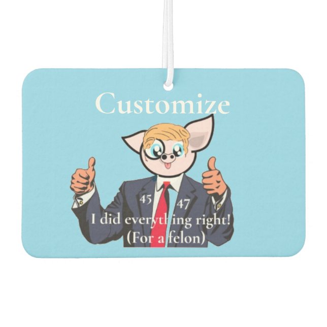 Felon Präsident Thunder_Cove Autolufterfrischer (Vorderseite)