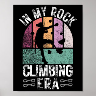 Felsenkletterer in meiner Felsenkletter-Mädchen-Är Poster