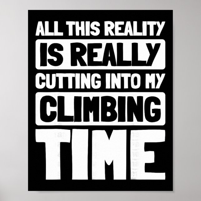 Felsenklettern Berg Bouldering Bergsteiger Kletter Poster (Vorne)