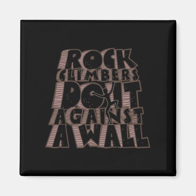 Felskletterer tun es gegen ein Wall-Fun-Klettern Magnet (Vorne)