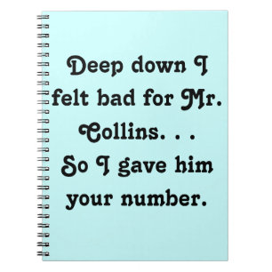 Felt Bad for Mr. Collins Design Notizblock