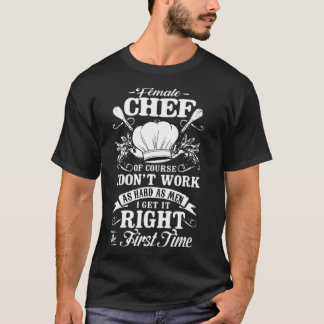 FEMALE CHEFIN Birthday Construction a  T-Shirt