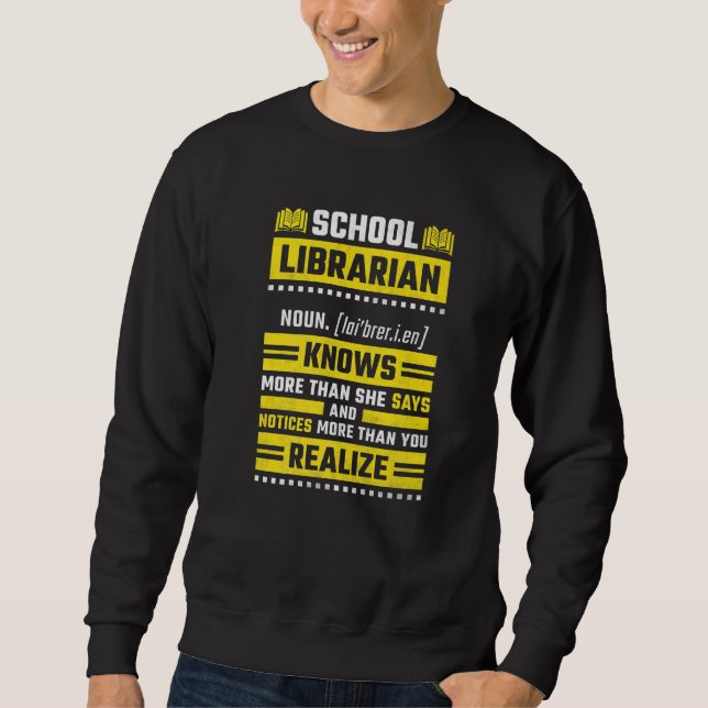 Female School Librarian Definition Sweatshirt (Vorderseite)