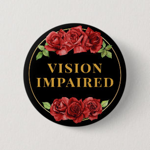 Feminine Schwarze Rote Rose Floral Sehbehinderte Button