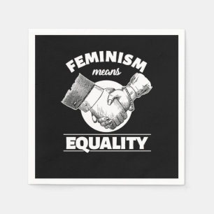Feminismus bedeutet Gleichheit Feministische weibl Serviette