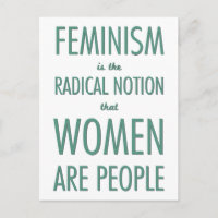 Feminismus: Die radikale Vorstellung, dass Frauen